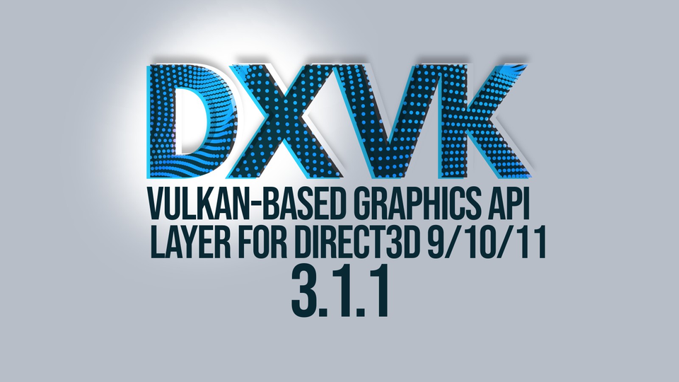 Вышла DXVK 3.1.1 с исправлениями для Skyrim SE, Rayman 3 и других игр