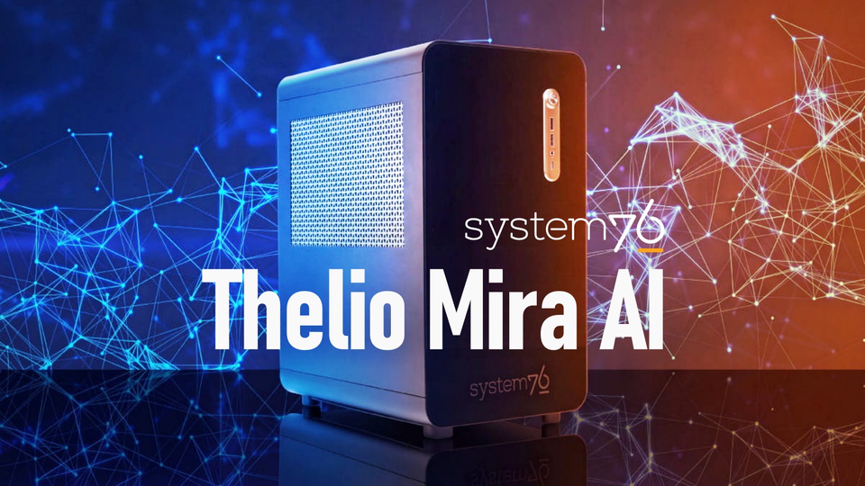 System76 представила рабочую станцию Thelio Mira AI для локальных ИИ-задач
