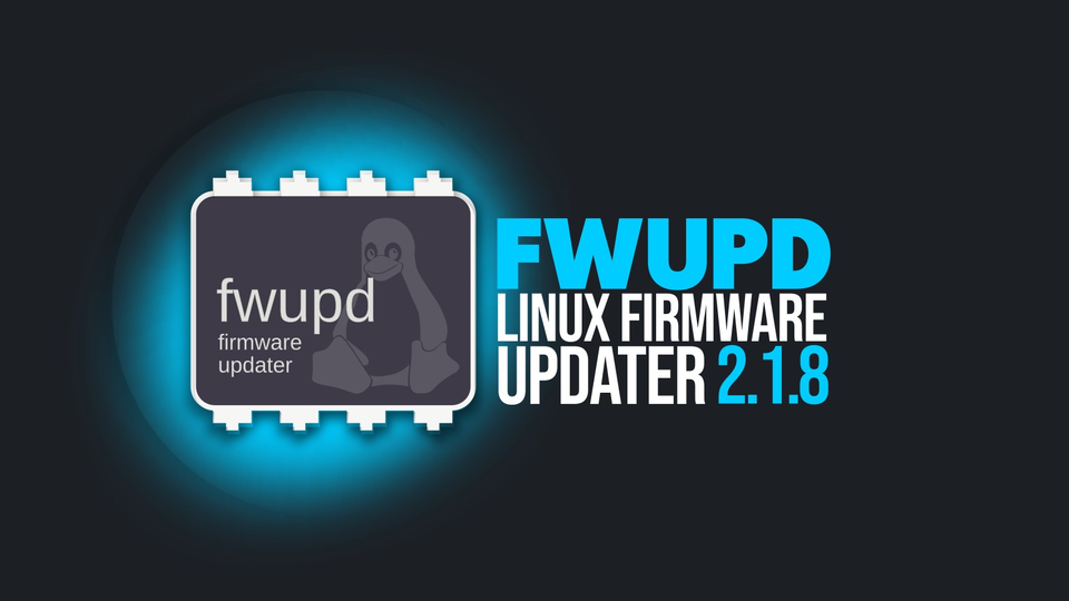 В fwupd 2.1.8 расширили поддержку оборудования и исправили ошибки при обновлении прошивок
