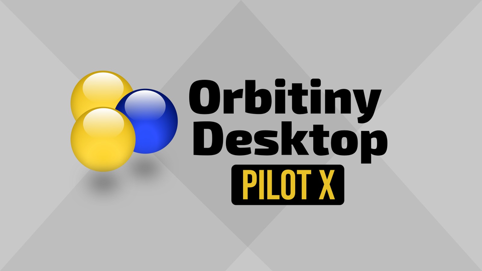 Вышло крупнейшее обновление Orbitiny Desktop Pilot X