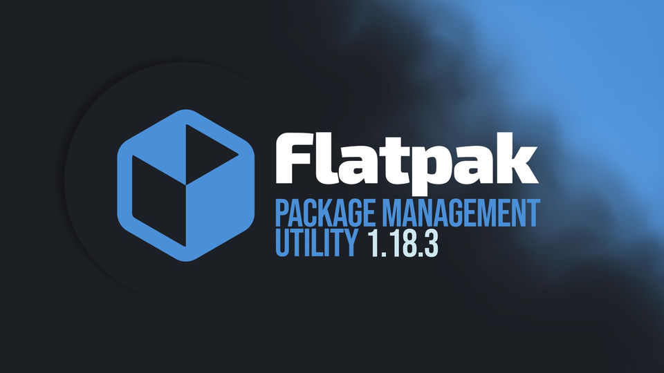 Вышел Flatpak 1.18.3 с исправлениями уязвимостей и регрессий