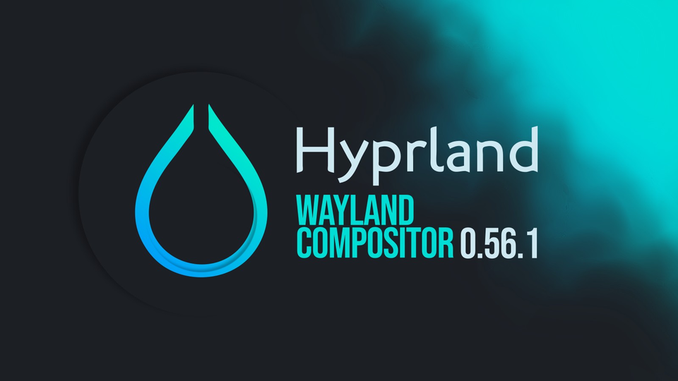 Доступен Hyprland 0.56.1 с исправлениями поворота и зеркалирования мониторов