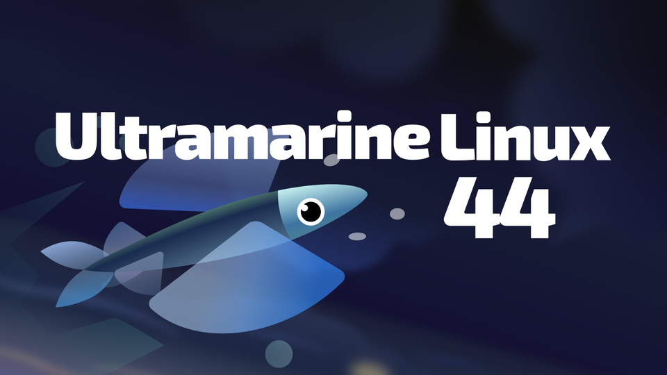 Выпущен Ultramarine Linux 44 на базе Fedora 44 с обновлёнными редакциями рабочего стола