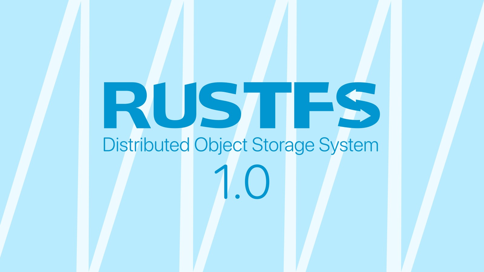 S3-совместимое объектное хранилище RustFS 1.0 стало общедоступным