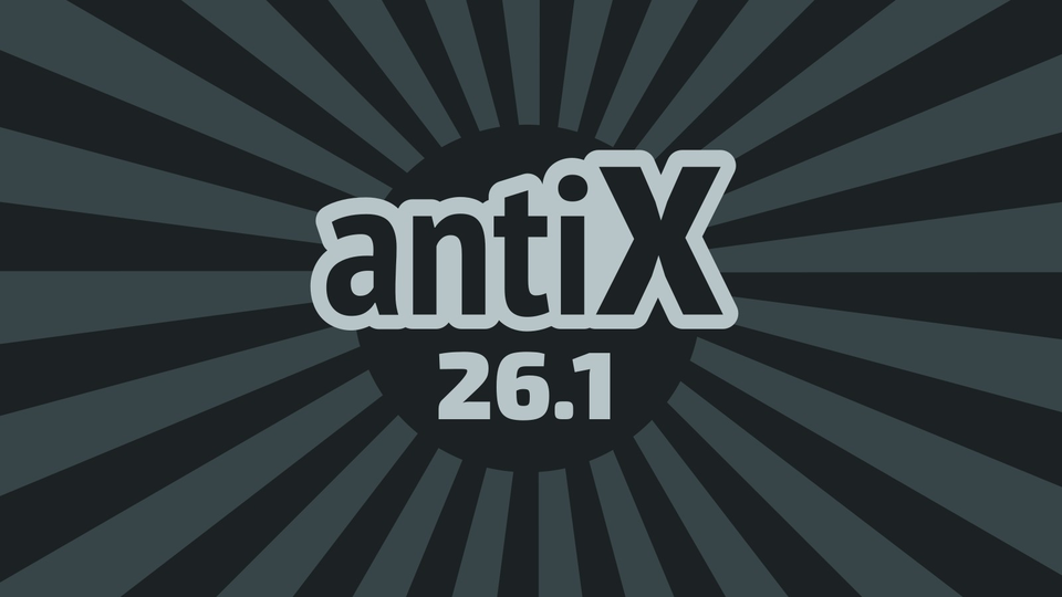 Вышел antiX 26.1, дистрибутив на базе Debian 13 без systemd