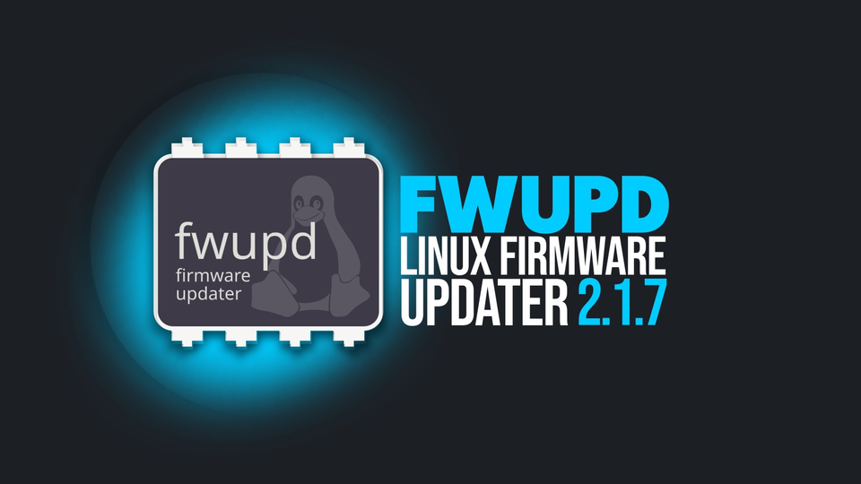 Выпущен fwupd 2.1.7 c интеграцией systemd-pcrlock и новыми атрибутами безопасности
